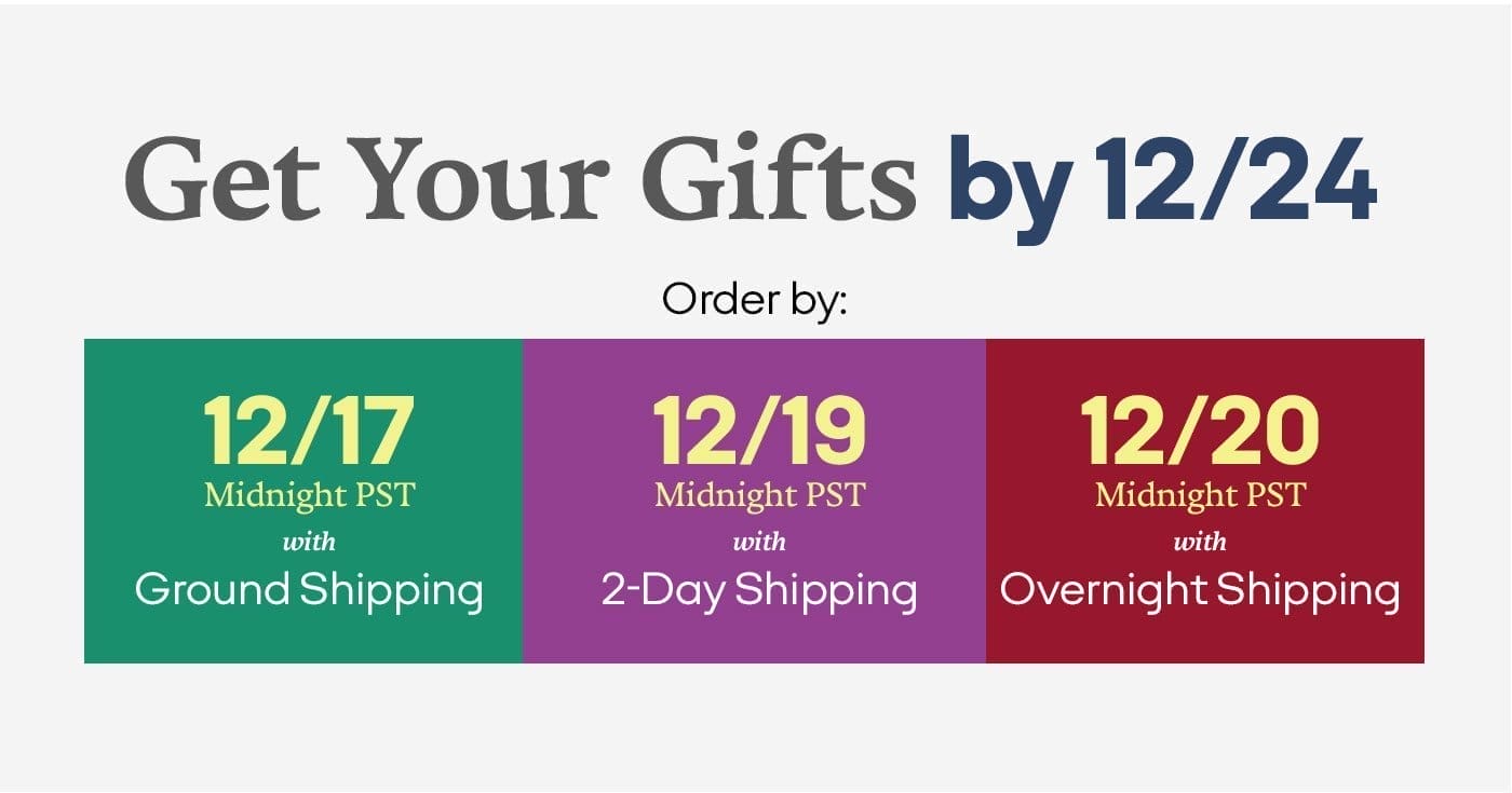 Get Your Gifts by 12/24