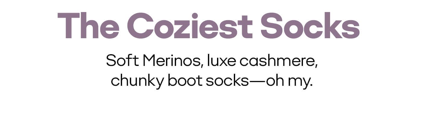 The Coziest Socks