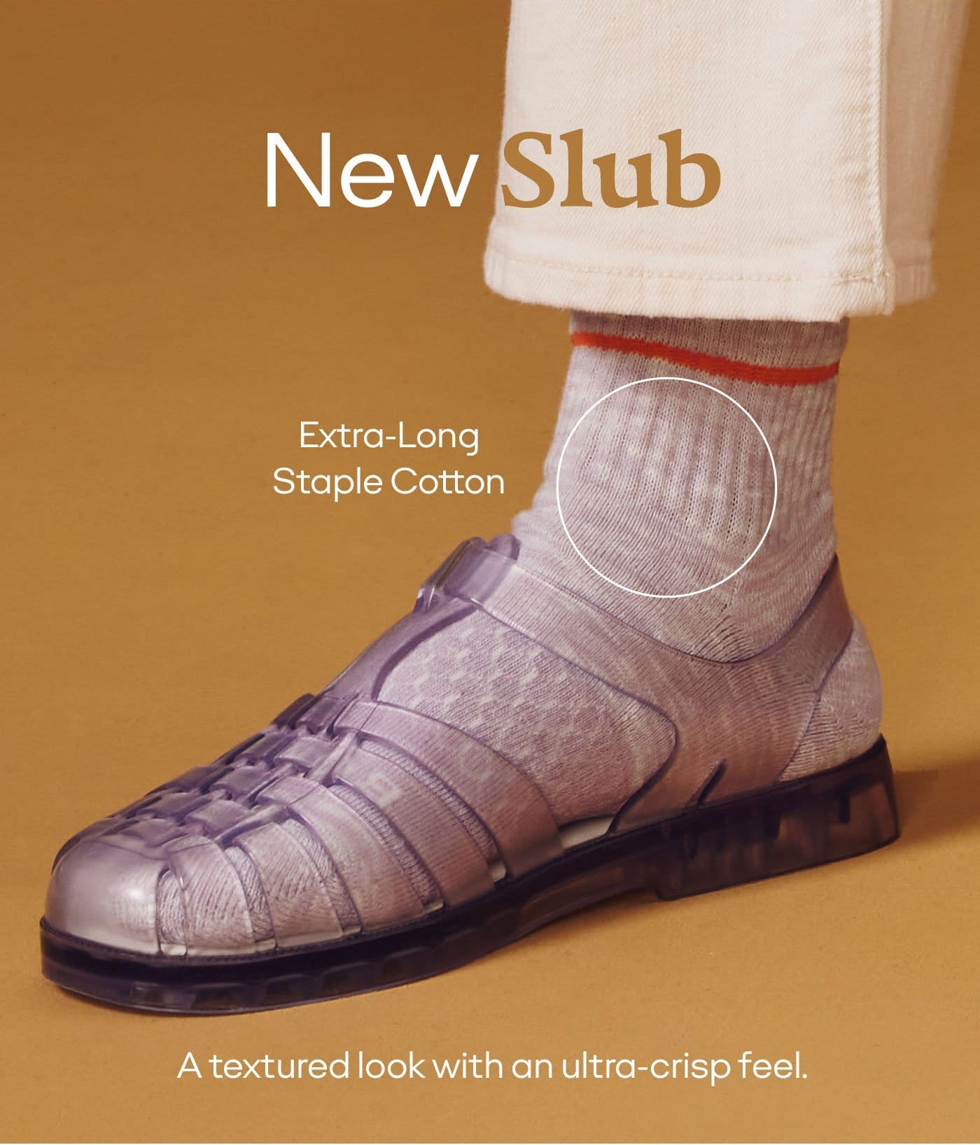 New Slub | Extra-Long Staple Cotton | A textured look with an ultra-crisp feel.