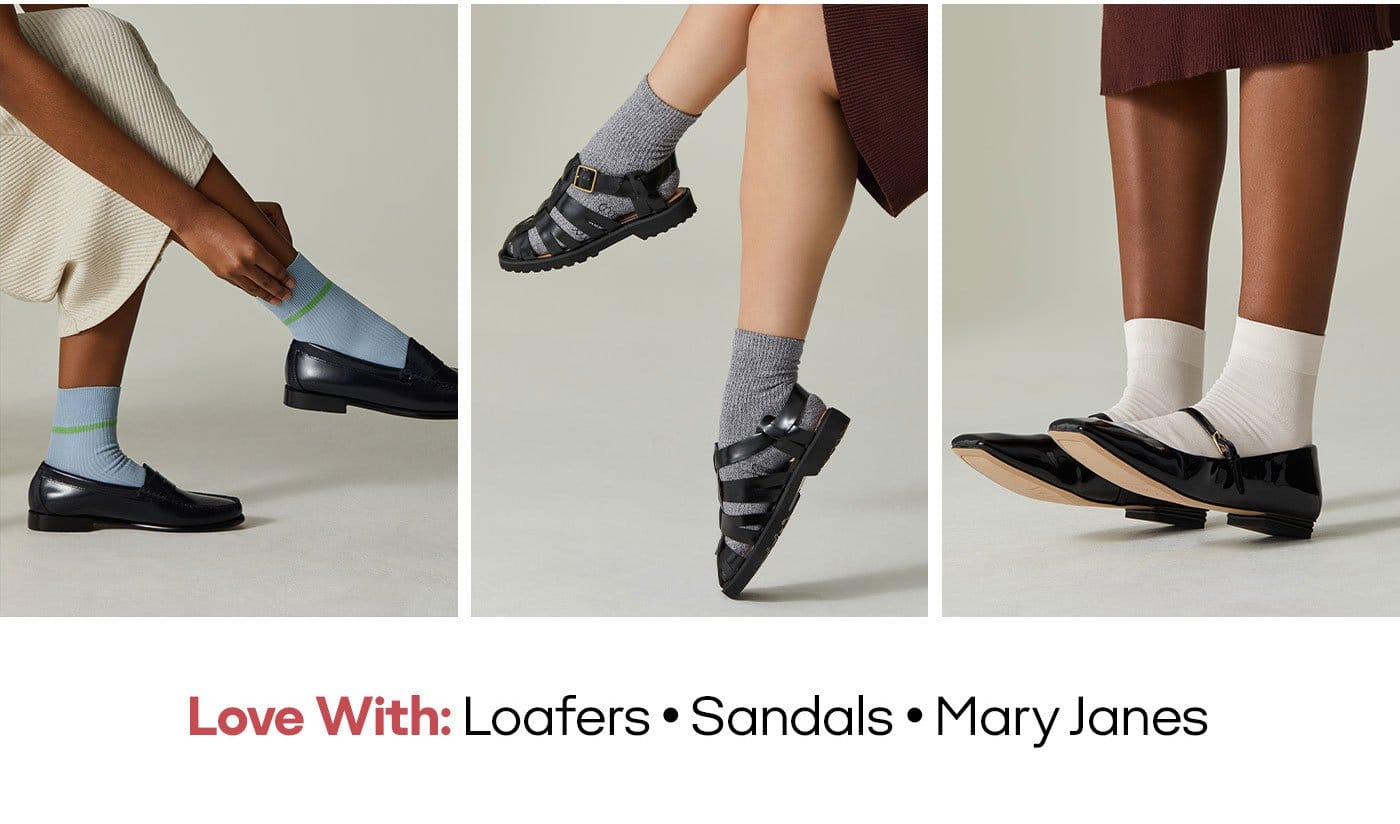 LOVE WITH: LOAFER | SANDALS | MARY JANES 