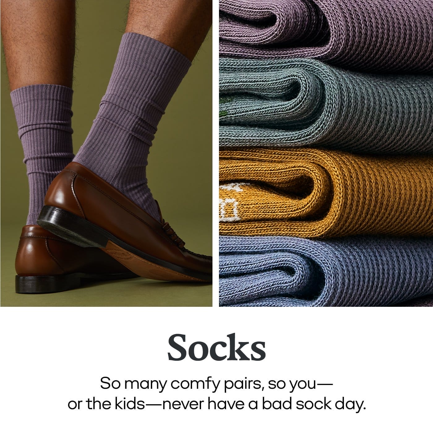 Socks | So many comfy pairs, so you - or the kids - never have a bad sock day.