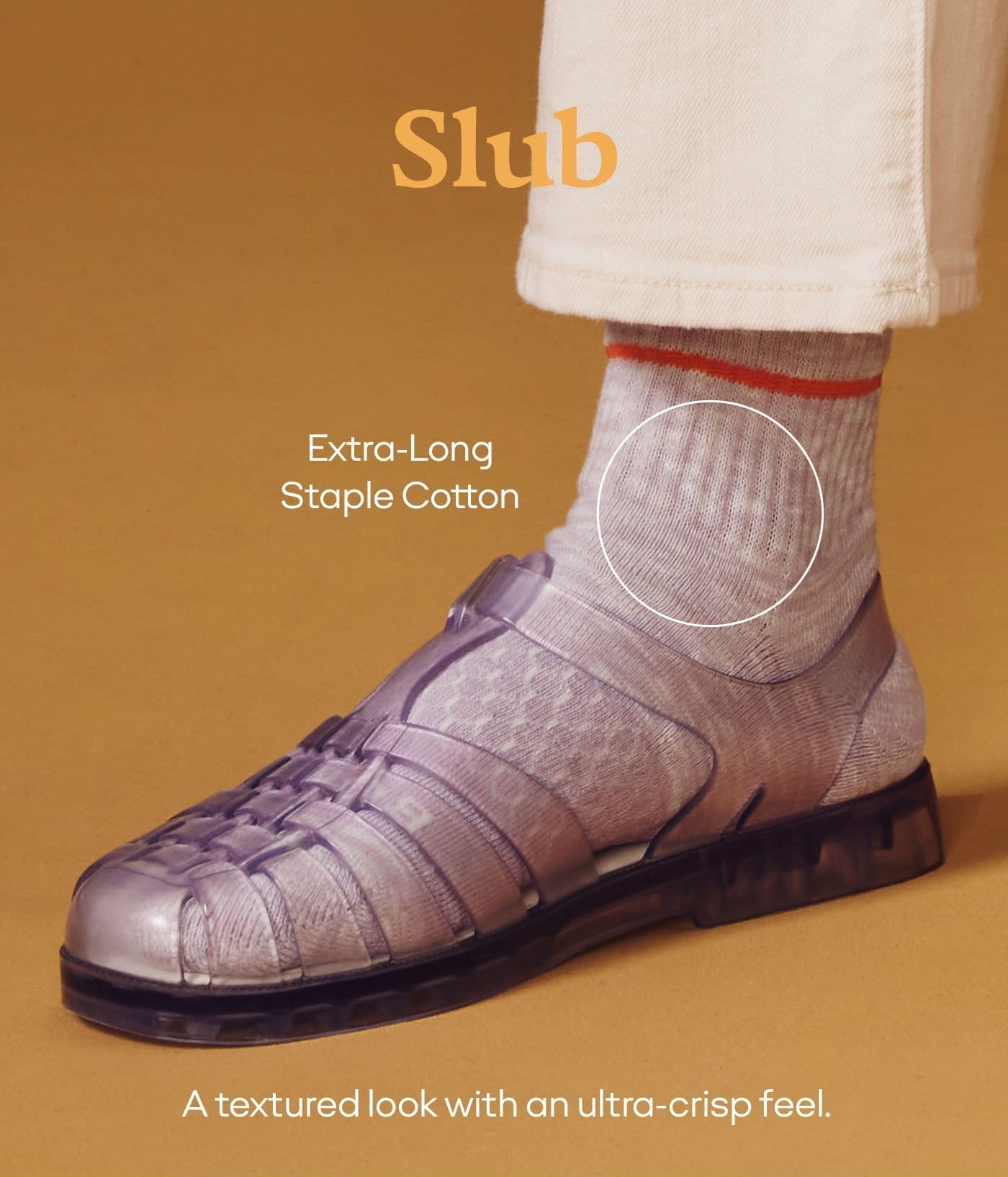 Slub | Extra-Long Staple Cotton | A textured look with an ultra-crisp feel.