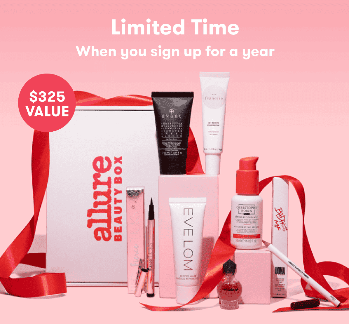 \\$325 Value. Limited-Time. When you sign up for a year.