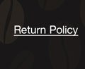 Return Policy