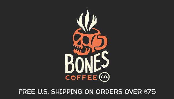 BONES COFFEE CO. | FREE U.S. SHIPPING ON ORDERS OVER \\$75