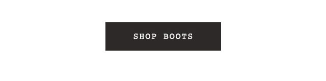 Boots & Apparel - Shop Now »