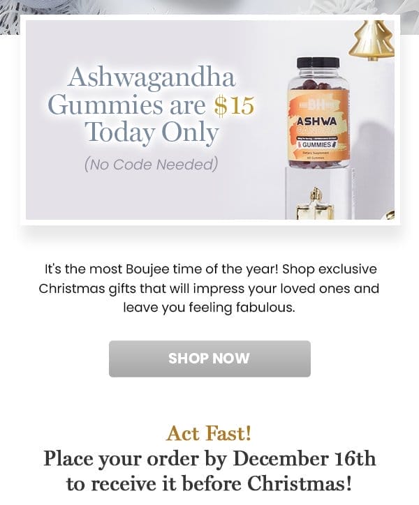 Ashwa Ghanda Gummies at \\$15 today