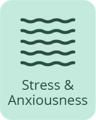 Stress & Anxiousness