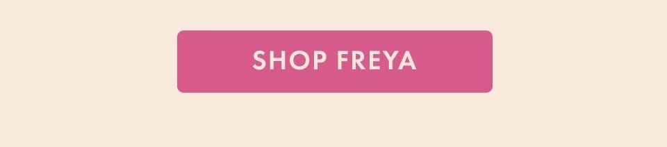 Freya - £1 Delivery for the Long Weekend, up to 70% off, must end Monday