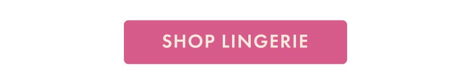 Shop Lingerie - Mega Price Drops - up to 70% off | Extended 24 Hours