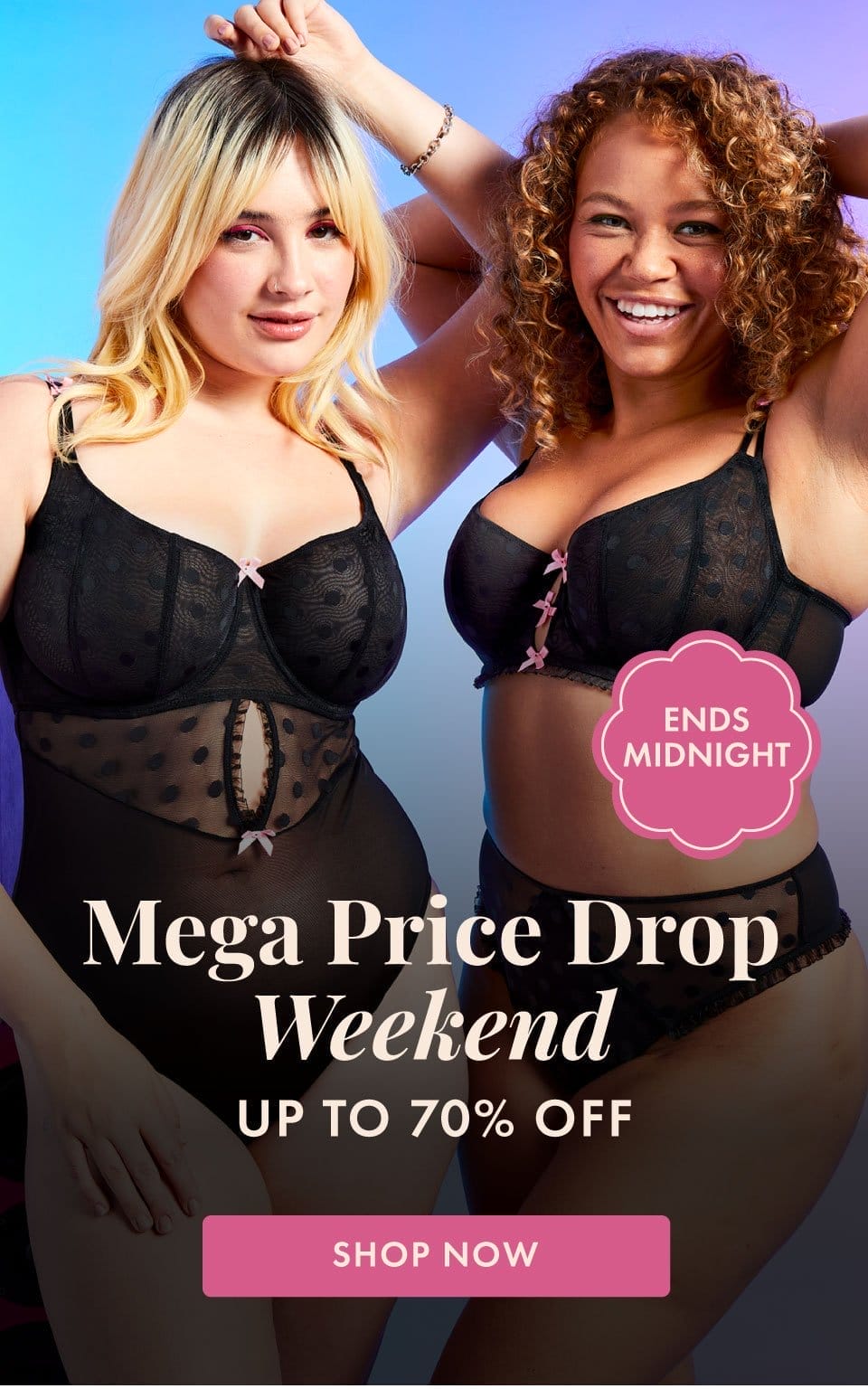 Mega Price Drop Weekend - up to 70% off | Ends Midnight