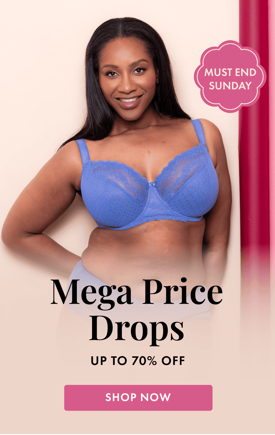 Shop Now- Mega Price Drop s- Up to 70% off - Ends Sunday