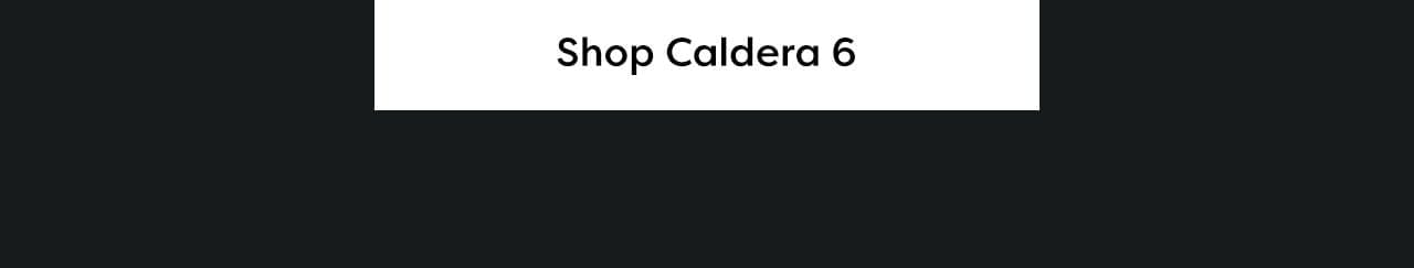 Shop Caldera 6
