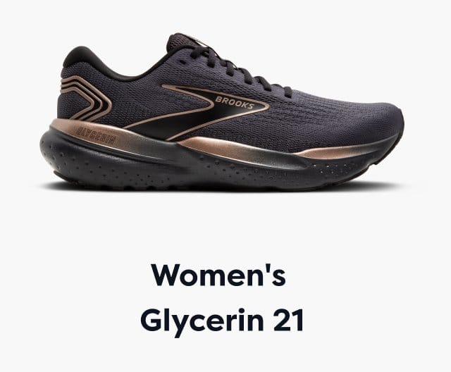 Women's Glycerin 21