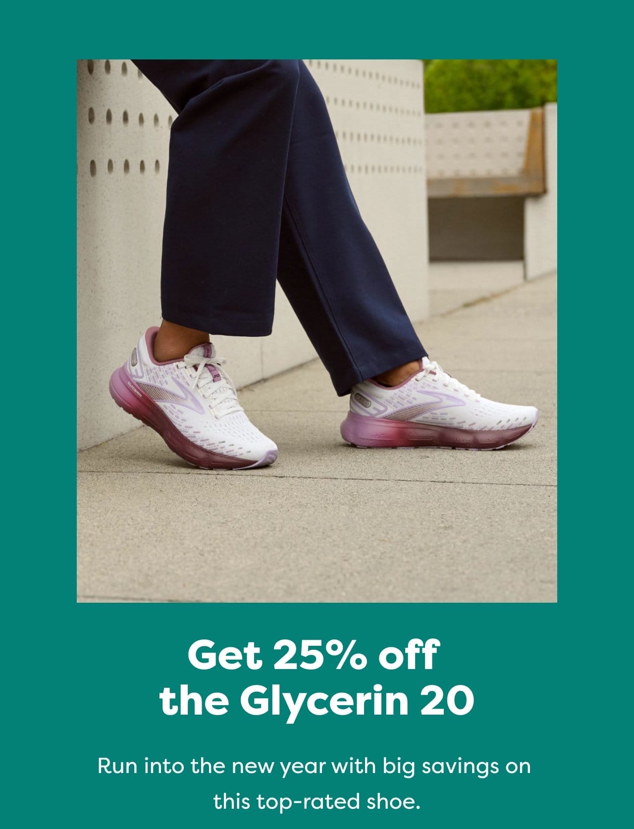 Get 25% off the Glycerin 20 - Run into the new year with big savings on this top-rated shoe.