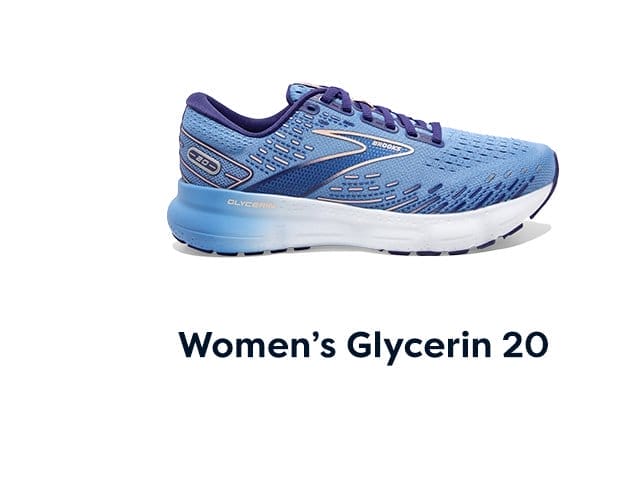 Women's Glycerin 20