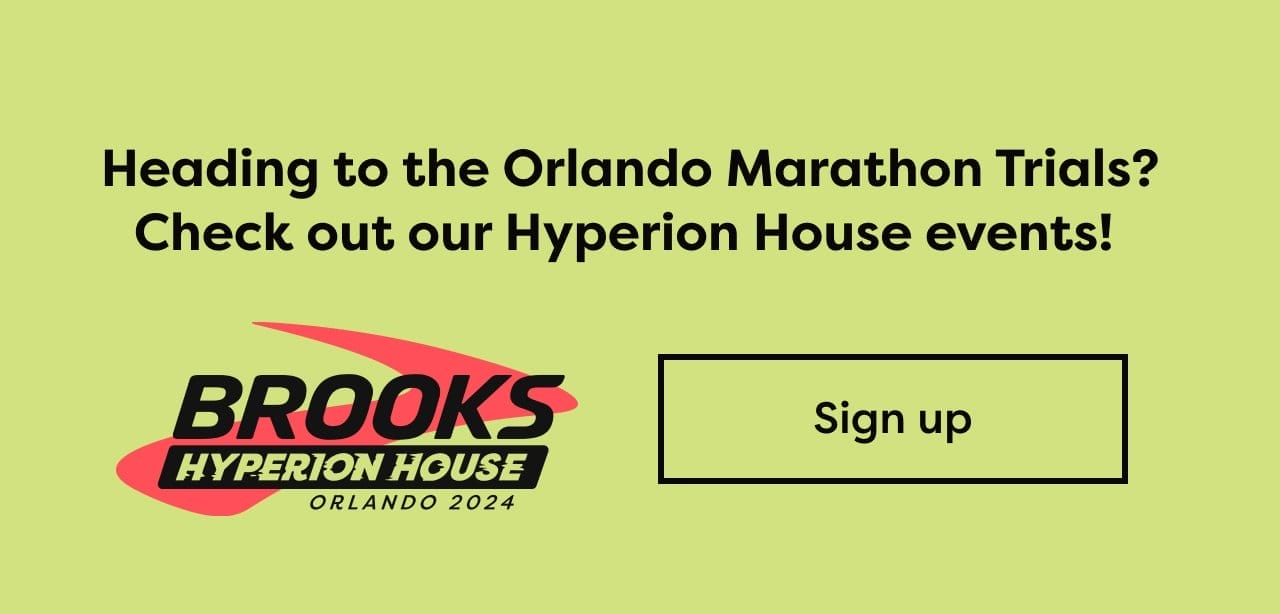 Heading to the Orlando Marathon Trials? Check out our Hyperion House events! Sign up