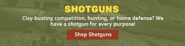 Shotguns