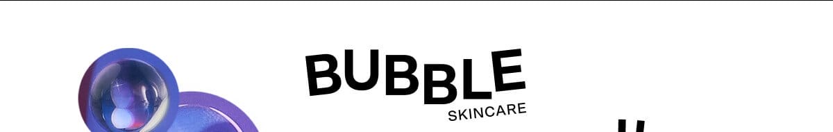 Bubble Skincare