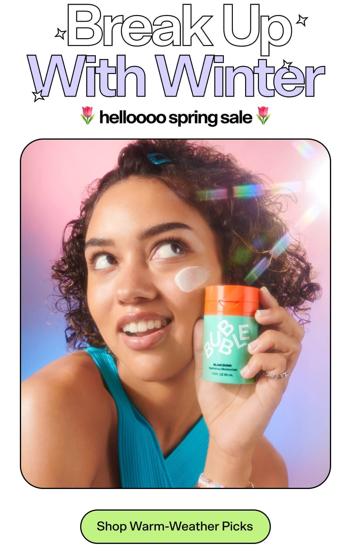 Break Up With Winter helloooo Spring sale Shop Warm-Weather Picks Spring into the new szn with 15% off EVERYTHING this weekend til tonight 3/17 @ 11:59 PM PST.