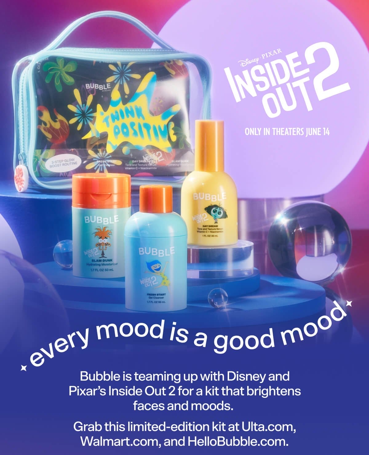 Disney and Pixar's Inside Out 2 Only Only In Theaters June 14 | Every Mood Is a Good Mood Bubble is teaming up with Disney and Pixar’s Inside Out 2 for a kit that brightens faces and moods.