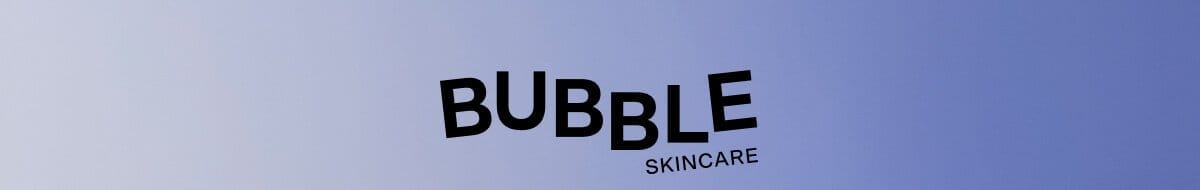 Bubble Skincare