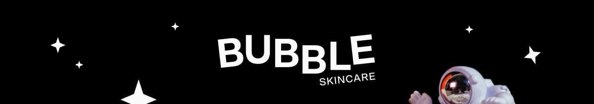 Bubble Skincare