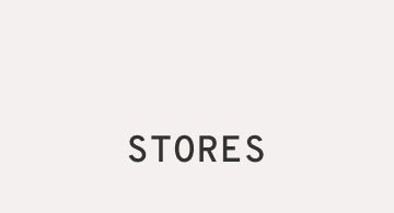 STORES