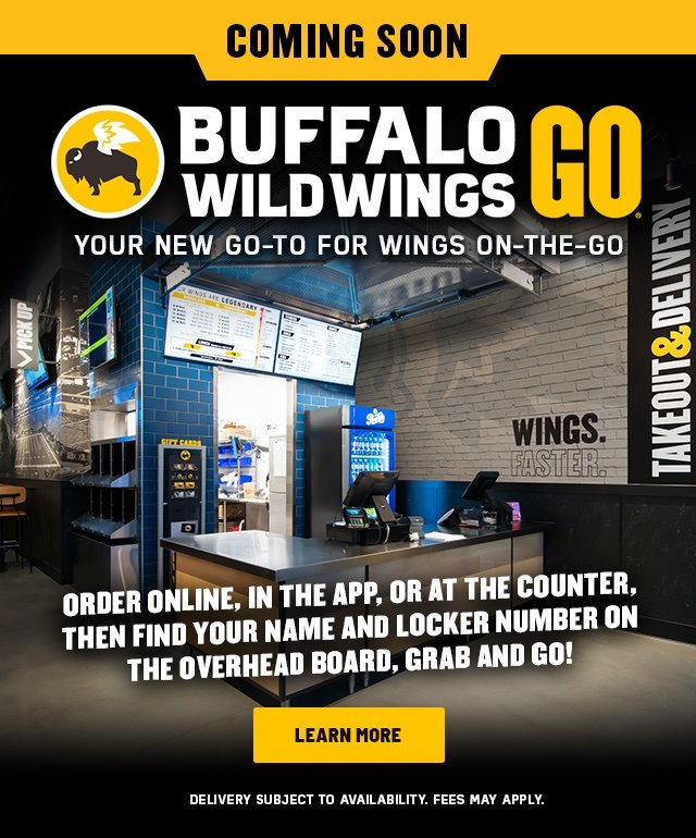 Buffalo Wild Wings GO is opening soon!