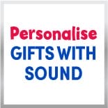 PERSONALIZE Gifts With Sound