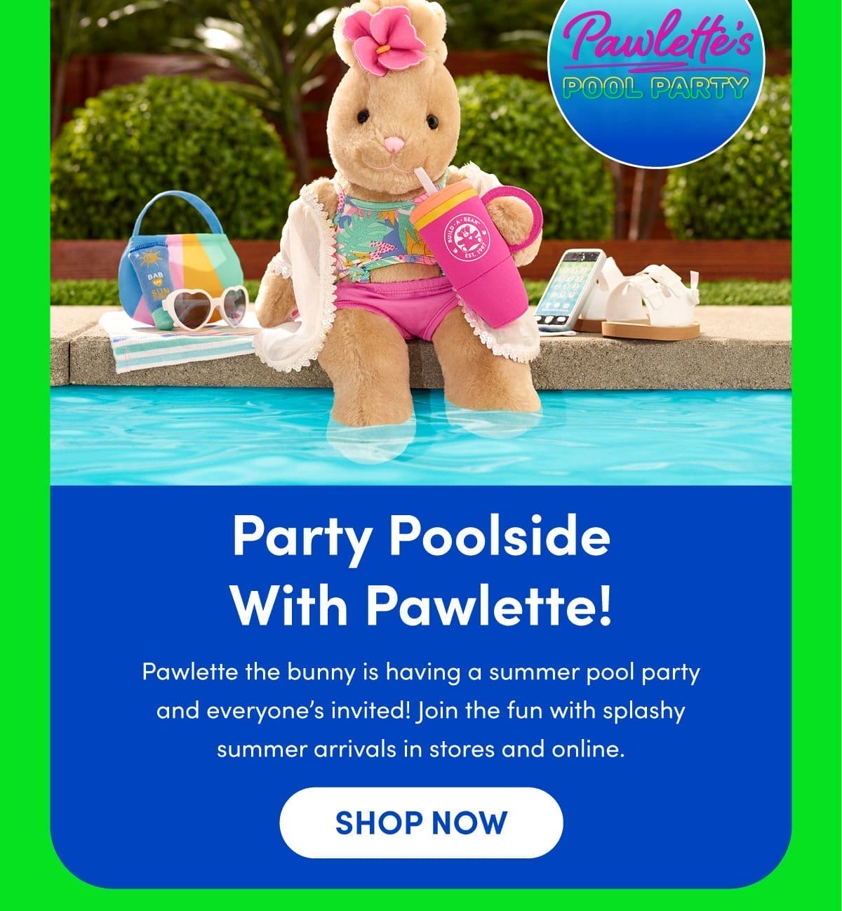 Party Poolside With Pawlette! | Pawlette the bunny is having a summer pool party and everyone's invited! Join the fun with splashy summer arrivals in stores and online. | SHOP NOW