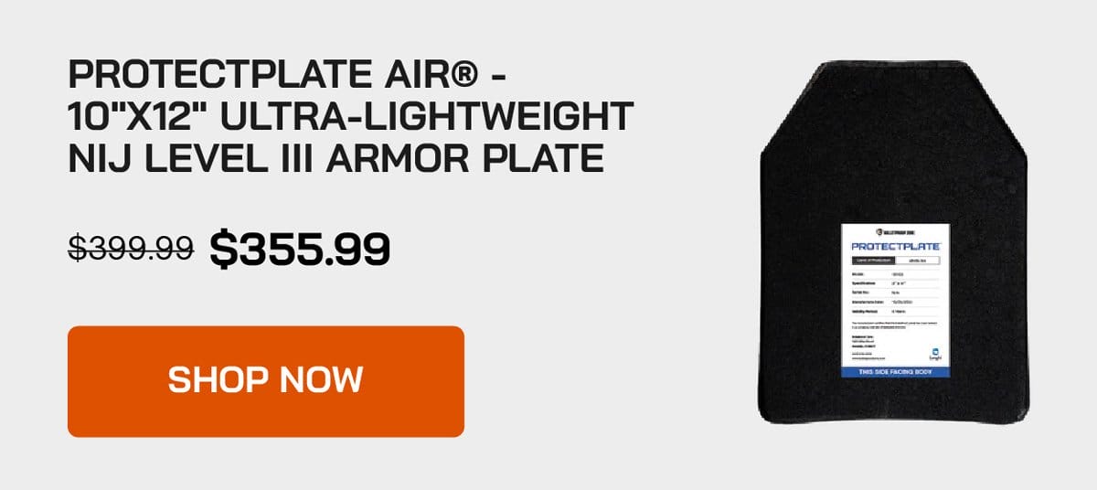 PROTECTPLATE AIR® - 10"X12" ULTRA-LIGHTWEIGHT NIJ LEVEL III ARMOR PLATE