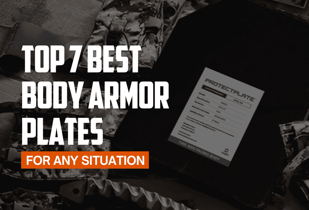 The Top 7 Best Body Armor Plates for Any Situation