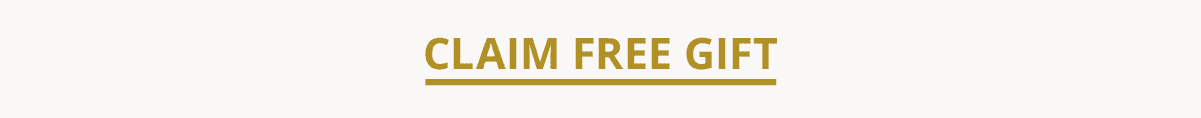 CLAIM FREE GIFT