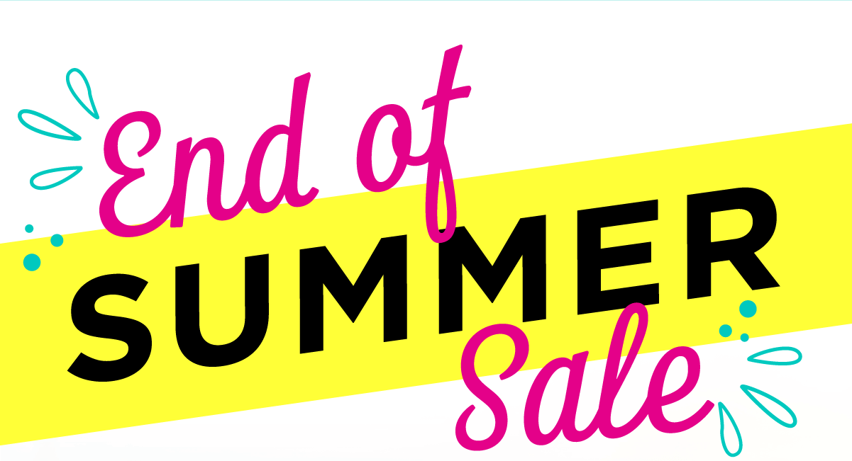 End of Summer SALE!