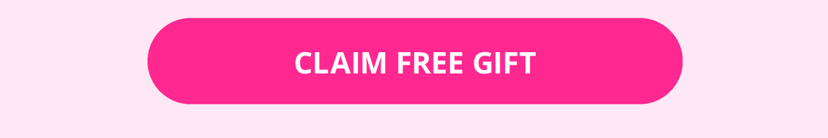 CLAIM FREE GIFT