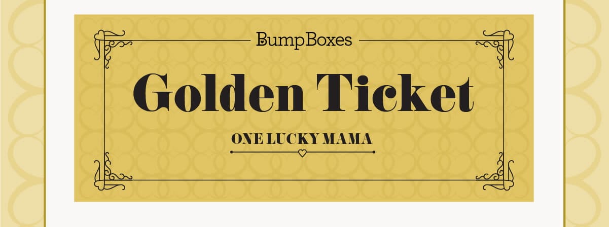 One lucky mama will receive the Golden Ticket in her next Bump Box