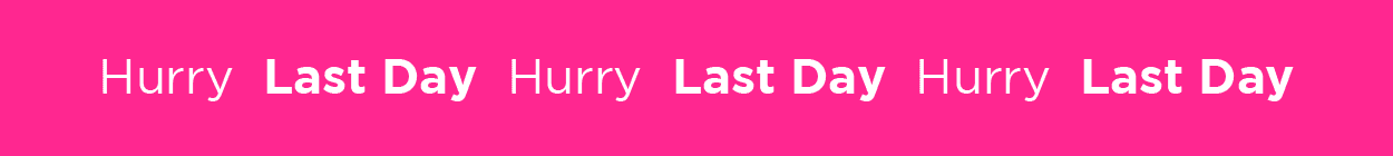 Hurry Last Day Banner