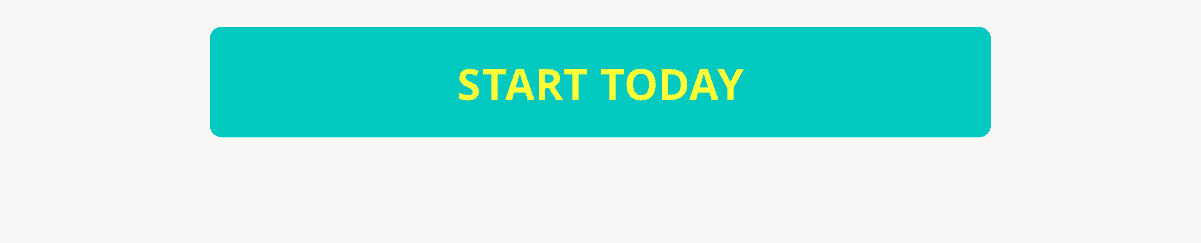 START TODAY