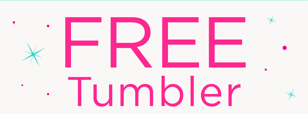 FREE TUMBLER