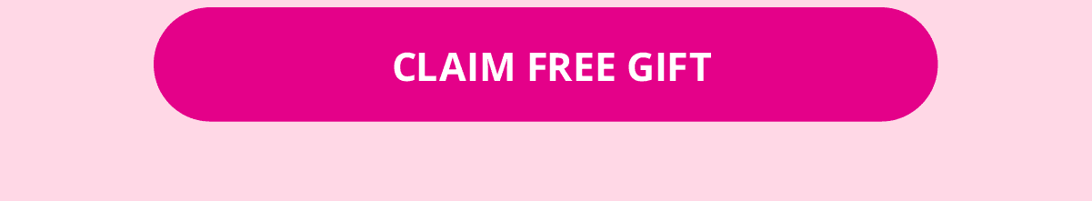 CLAIM FREE GIFT