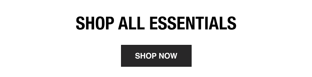 Shop Essential Styles