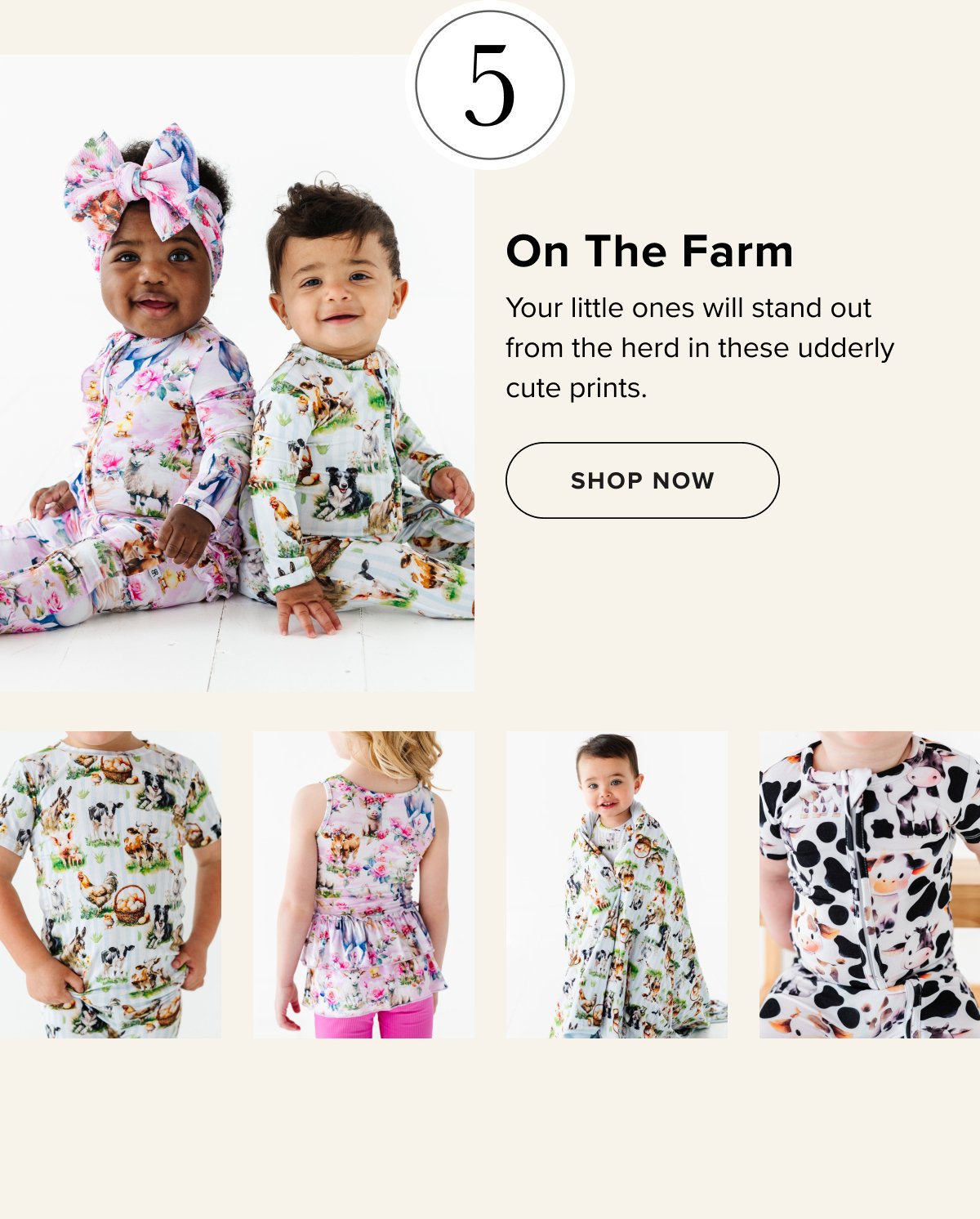 On The Farm Your little ones will stand out from the herd in these udderly cute prints.