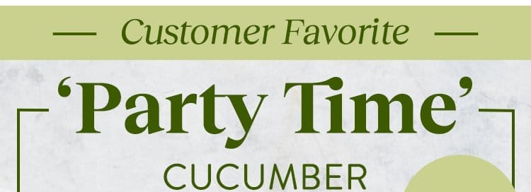 Cucumber, Mini, Party Time Hybrid