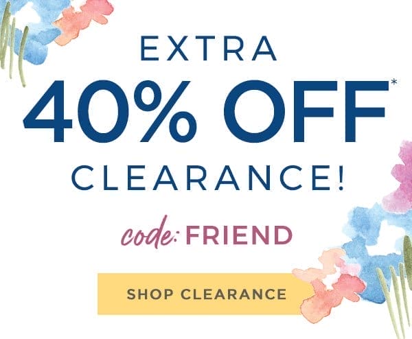 Extra 40% off clearance!