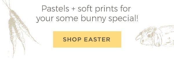 Pastels + soft prints for your some bunny special!