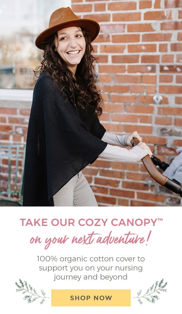 Our new Cozy Canopy is here!