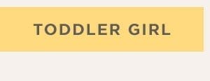 Shop Toddler Girl!