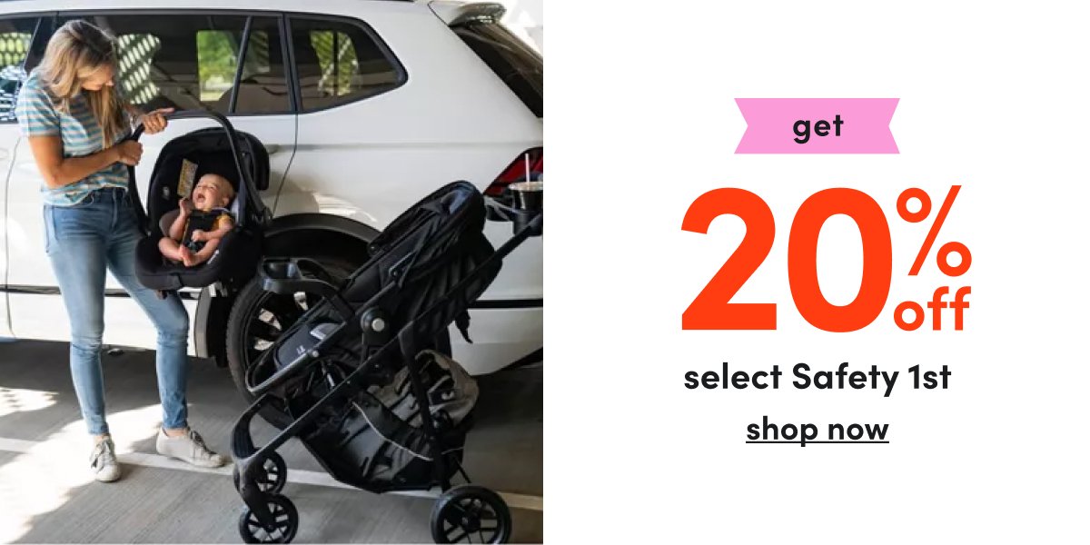 get 20% off select Safety 1st shop now