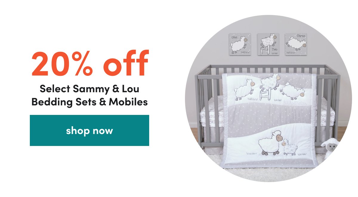 20% off Select Sammy & Lou Bedding Sets & Mobiles shop now